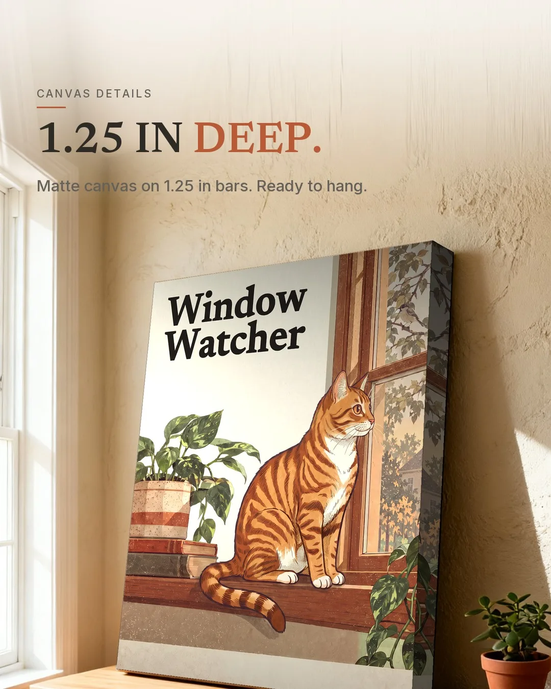 The Window Watcher: the canvas leaning against a wall, seen from the side to show its 1.25 in depth.